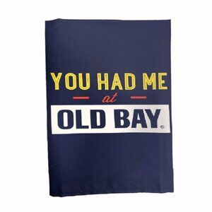 You Had Me At Old Bay Kitchen Towel NEW Fast Ship